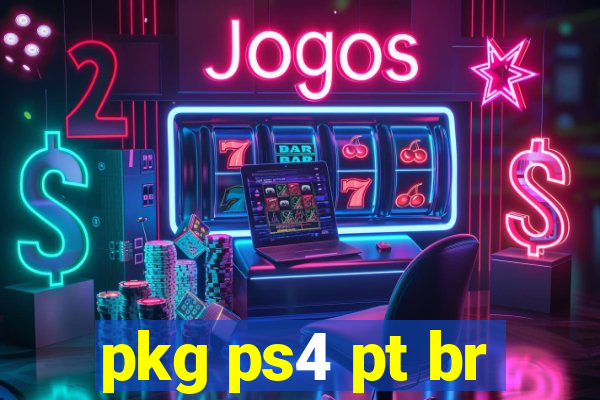 pkg ps4 pt br